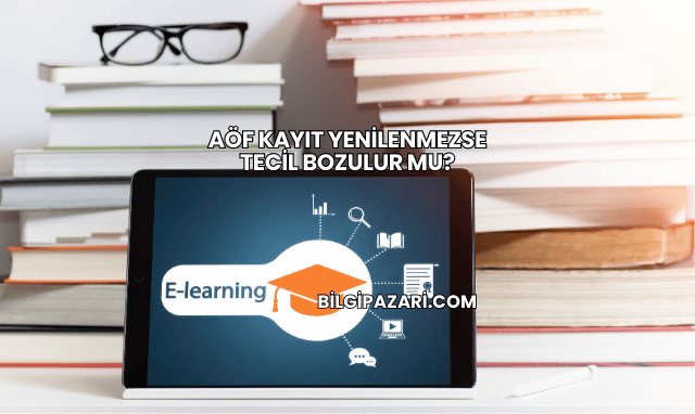 AÖF Kayıt Yenilenmezse Tecil Bozulur mu?