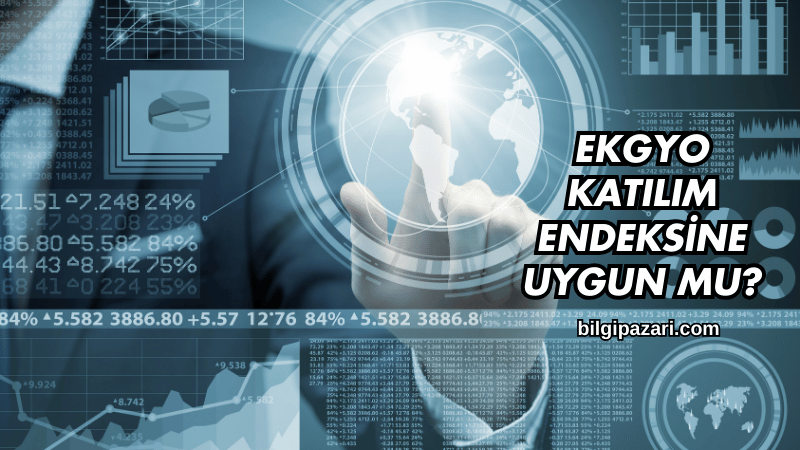 EKGYO Katılım Endeksine Uygun mu?