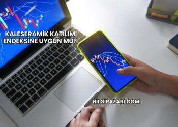 Kaleseramik Katılım Endeksine Uygun mu?