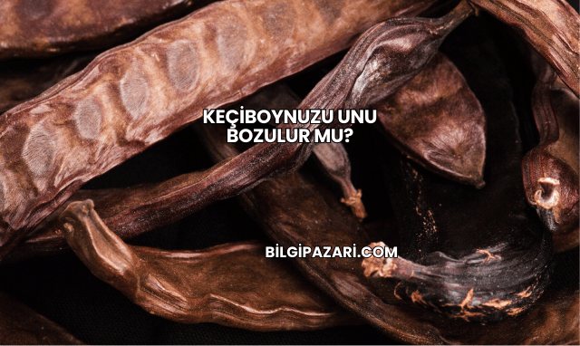 Keçiboynuzu Unu Bozulur mu?