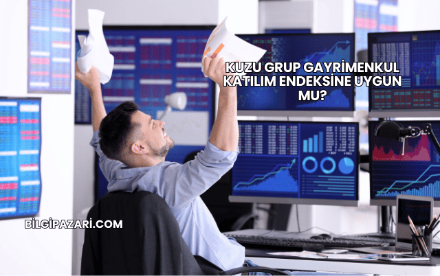Kuzu Grup Gayrimenkul Katılım Endeksine Uygun mu?
