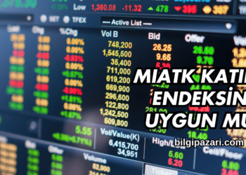 MIATK Katılım Endeksine Uygun mu?