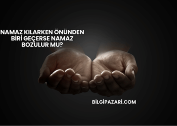Namaz Kılarken Önünden Biri Geçerse Namaz Bozulur mu?
