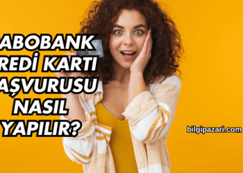 Rabobank Kredi Kartı Başvurusu Nasıl Yapılır?