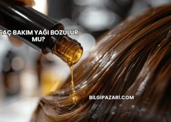Saç Bakım Yağı Bozulur mu?