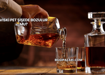 Viski Pet Şişede Bozulur mu?
