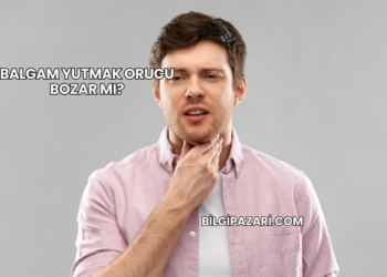 Balgam Yutmak Orucu Bozar mı?