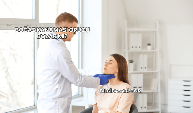 Boğaz Kanaması Orucu Bozar mı?