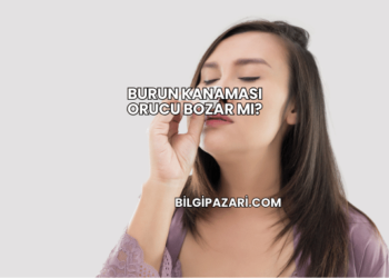 Burun Kanaması Orucu Bozar mı?