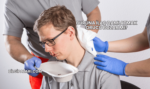 Buruna İlaç Damlatmak Orucu Bozar mı?