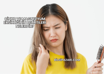Çinko ve Magnezyum Eksikliğinin Belirtileri Nelerdir?