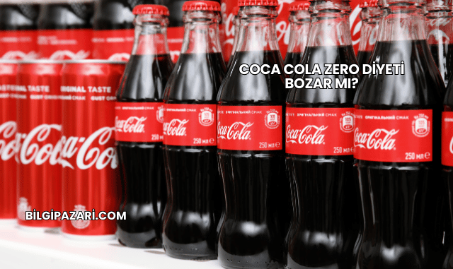 Coca Cola Zero Diyeti Bozar mı?