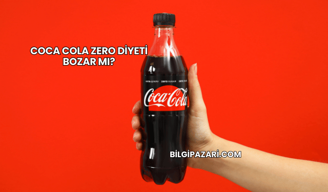 Coca Cola Zero Diyeti Bozar mı?