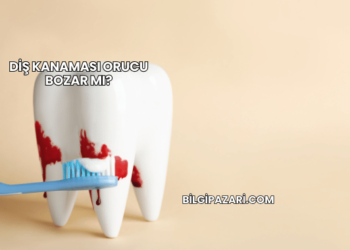 Diş Kanaması Orucu Bozar mı?