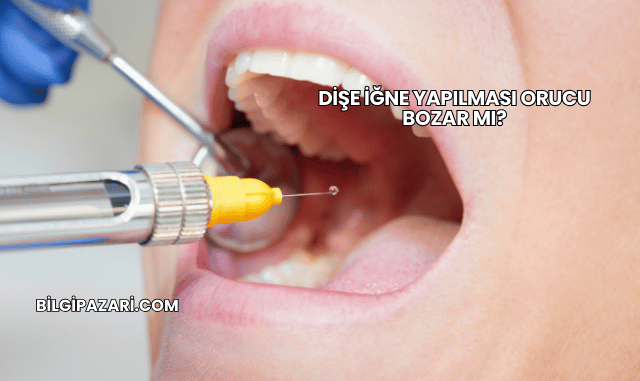 Dişe İğne Yapılması Orucu Bozar mı?