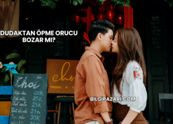 Dudaktan Öpme Orucu Bozar mı?