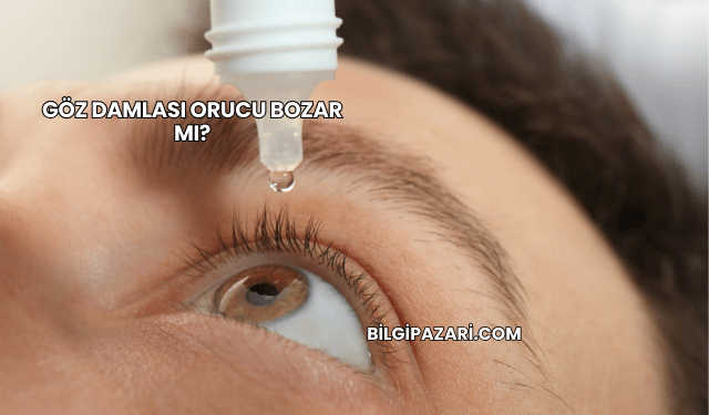 Göz Damlası Orucu Bozar mı?