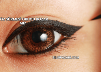 Göz Sürmesi Orucu Bozar mı?