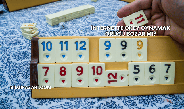 İnternette Okey Oynamak Orucu Bozar mı?