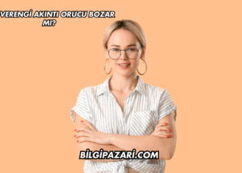 Kahverengi Akıntı Orucu Bozar mı?