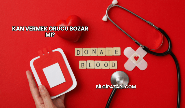 Kan Vermek Orucu Bozar mı?