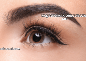 Kaş Boyamak Orucu Bozar mı?