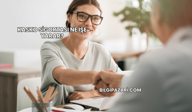 Kasko Sigortası Ne İşe Yarar?