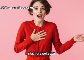 Küfür Abdesti Bozar mı?