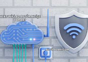 Next WiFi Adaptör Ne İşe Yarar?