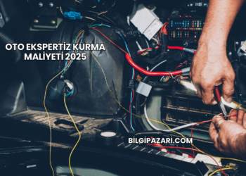 Oto Ekspertiz Kurma Maliyeti 2025