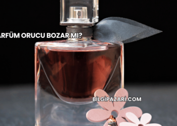 Parfüm Orucu Bozar mı?