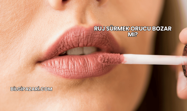 Ruj Sürmek Orucu Bozar mı?