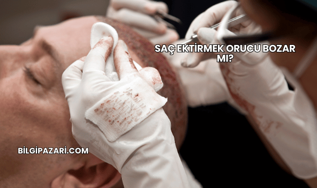 Saç Ektirmek Orucu Bozar mı?