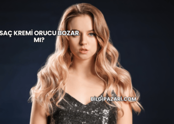 Saç Kremi Orucu Bozar mı?