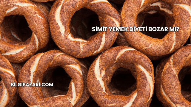 Simit Yemek Diyeti Bozar mı?