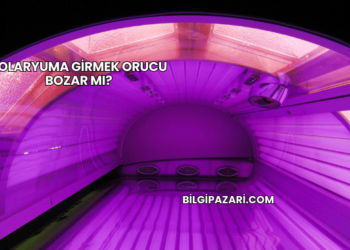 Solaryuma Girmek Orucu Bozar mı?