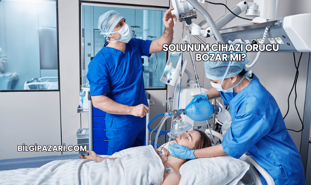 Solunum Cihazı Orucu Bozar mı?