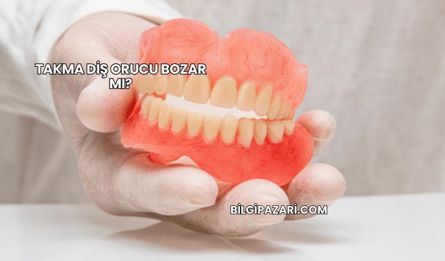 Takma Diş Orucu Bozar mı?