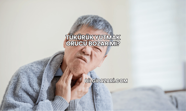 Tükürük Yutmak Orucu Bozar mı?