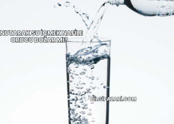 Unutarak Su İçmek Nafile Orucu Bozar mı?