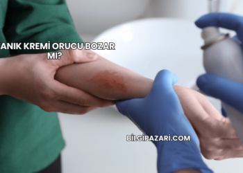 Yanık Kremi Orucu Bozar mı?