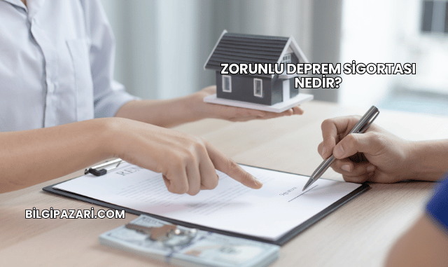 Zorunlu Deprem Sigortası Nedir?
