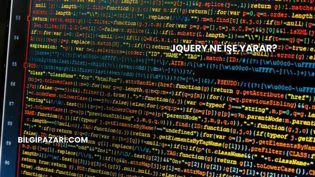 jQuery Ne İşe Yarar?