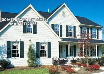 100 Metrekare Ev Temel Maliyeti 2025