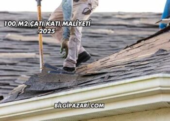 100 m2 Çatı Katı Maliyeti 2025