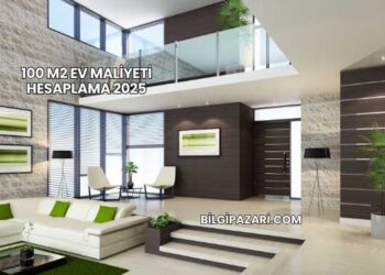 100 m2 Ev Maliyeti Hesaplama 2025