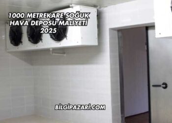 1000 Metrekare Soğuk Hava Deposu Maliyeti 2025