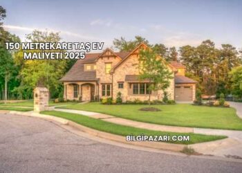 150 Metrekare Taş Ev Maliyeti 2025