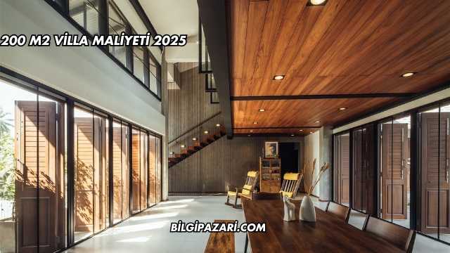 200 m2 Villa Maliyeti 2025