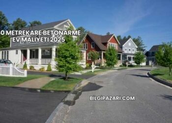 50 Metrekare Betonarme Ev Maliyeti 2025